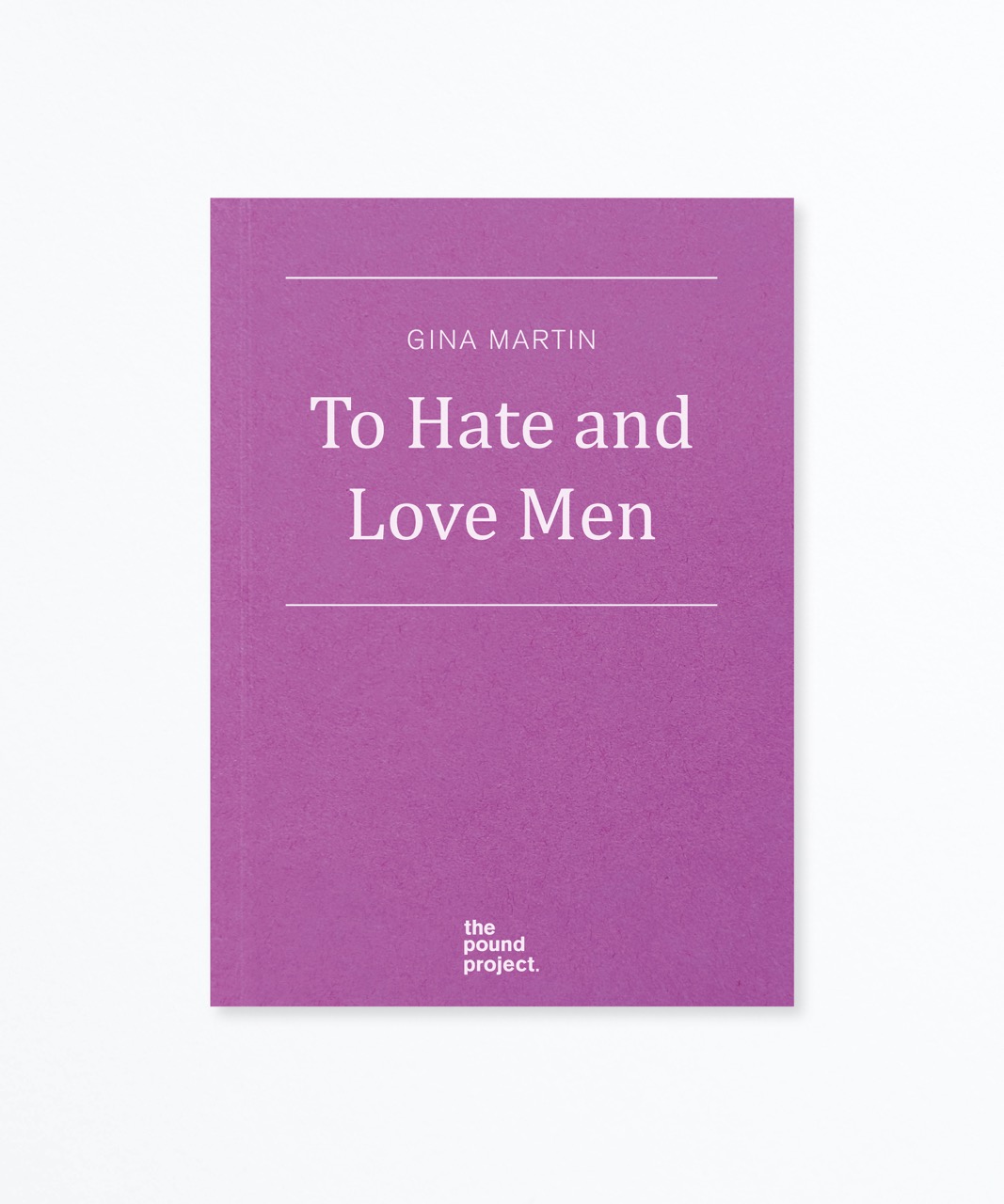 To Love And Hate Men Slide 1